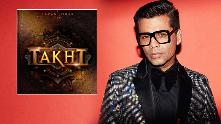 Takht Karan Johar Ranveer Singh Kareena Kapoor