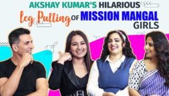 Akshay Kumar's Hilarious Leg Pulling Of His Mission Mangal Girls