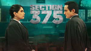 Section 375 Akshaye Khanna Richa Chadha Movie Review