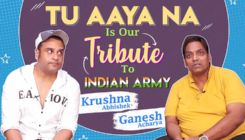 'Tu Aaya Na' is our Tribute to Indian Army: Krushna Abhishek and Ganesh Acharya