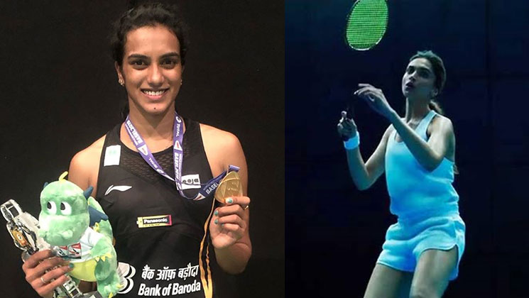 PV Sindhu, Deepika Padukone