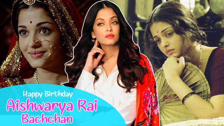 aishwarya rai bachchan birthday feature best roles