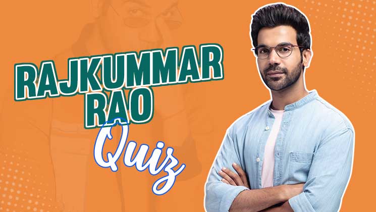 Rajkummar Rao Quiz