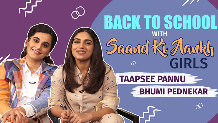 Taapsee Pannu and Bhumi Pednekar's shocking revelations in 'Back To School' segment