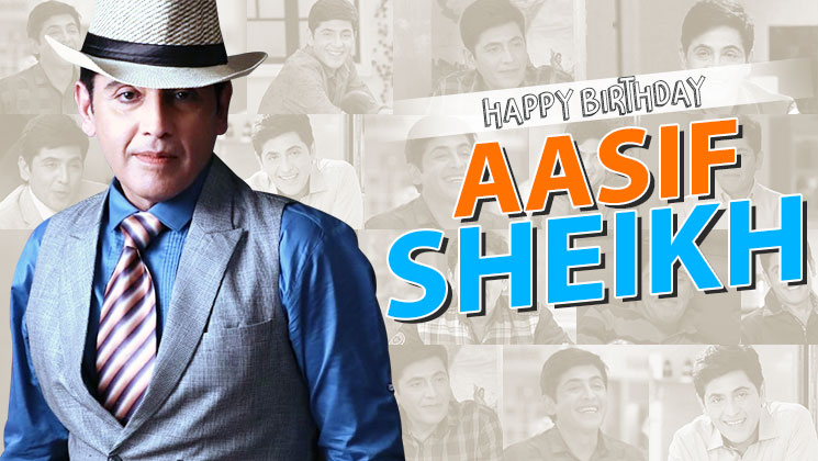 Aasif Sheikh birthday unknown facts