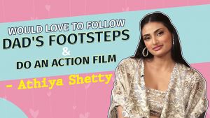 Athiya Shetty's striking confession on following dad Suniel Shetty's footsteps to do an action film