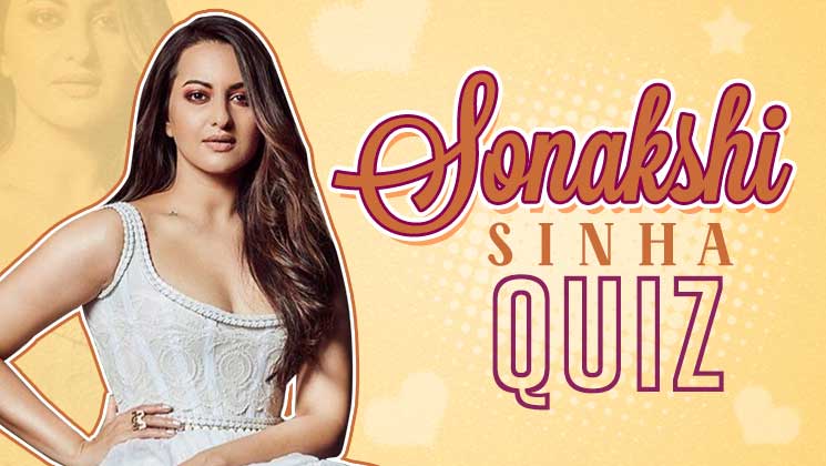 Sonakshi Sinha Quiz