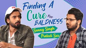 Sunny Singh's funny attempt at finding a cure for Baldness
