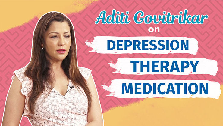 Aditi Govitrikar's hard talk on Depression, Therapy and Medication