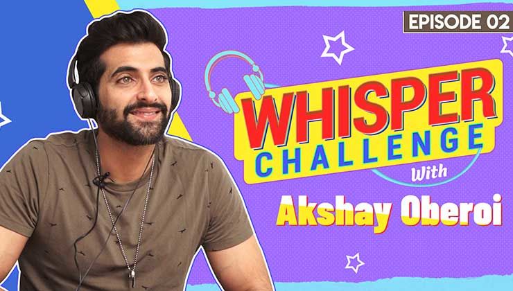 Akshay Oberoi nails the madness-filled game of Whisper Challenge