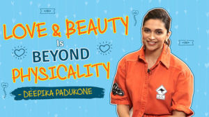 Deepika Padukone's sensational opinion on what love and beauty actually means to her