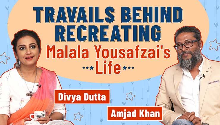 Divya Dutta and Amjad Khan reveal the travails behind making a film on Malala Yousafzai