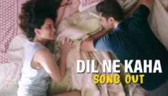 'Panga' Song 'Dil Ne Kaha': Kangana Ranaut and Jassie Gill's chemistry is unmissable in this romantic ballad