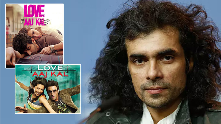 Imtiaz Ali, Love Aaj Kal