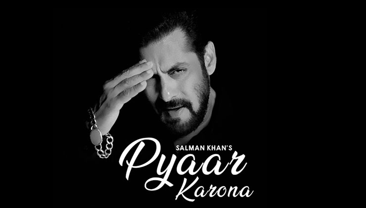 pyaar karona Salman Khan