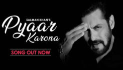 'Pyaar Karona' song: Salman Khan spreads the message of love amidst the Coronavirus pandemic