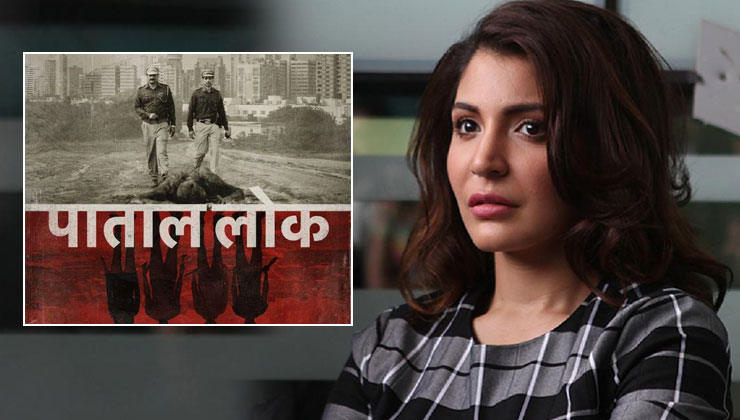 Anushka Sharma, Paatal Lok
