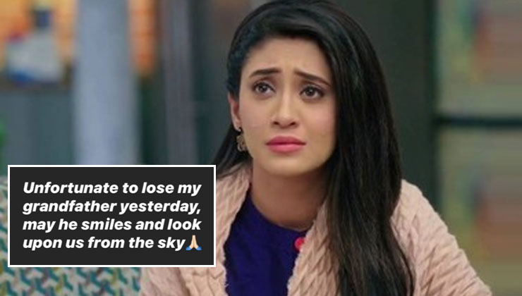 Shivangi Joshi grandfather death