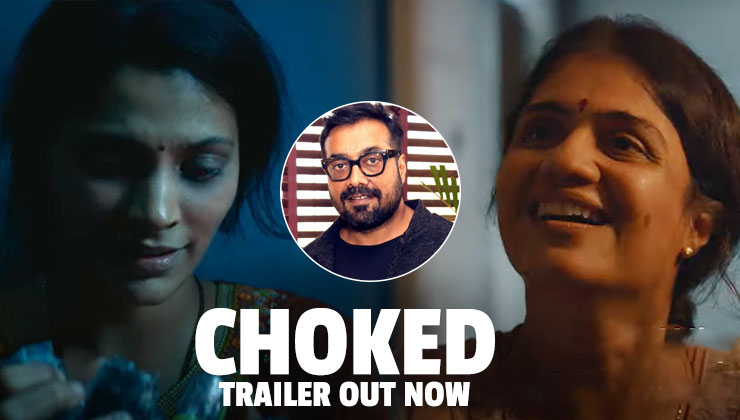 Choked Trailer Out Anurag Kashyap Saiyami Kher