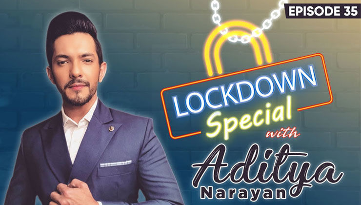 Aditya Narayan's Off-Takes On Musical Times Spent With Family During The Coronavirus Lockdown