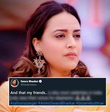 Swara Bhasker #ArrestSwaraBhaskar
