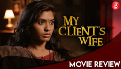 'My Client’s Wife' Movie Review: An ambitious psychological thriller that suffers from multiple disorders