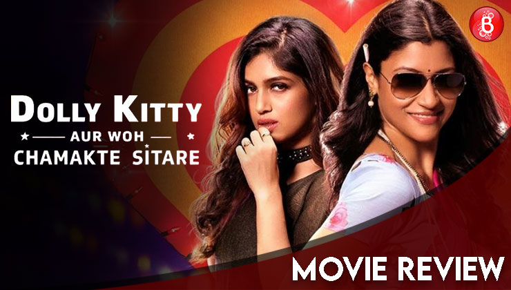 Dolly Kitty Aur Woh Chamakte Sitare Movie Review