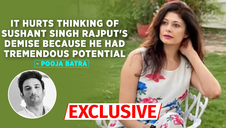 Pooja Batra Sushant Singh Rajput
