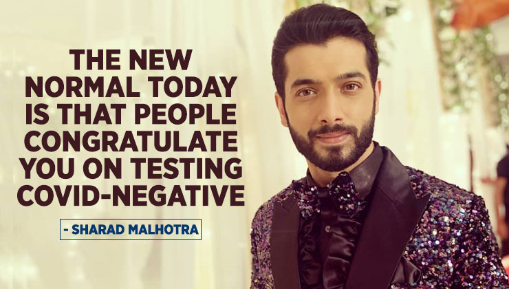 Sharad Malhotra Coronavirus Covid-19