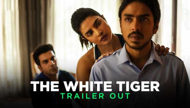 The White Tiger Trailer: Priyanka Chopra and Rajkummar Rao starrer ...