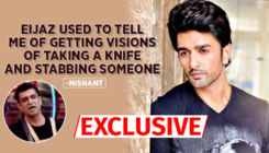 'Bigg Boss 14' evicted contestant Nishant Singh Malkhani calls Eijaz Khan a 'psycho’
