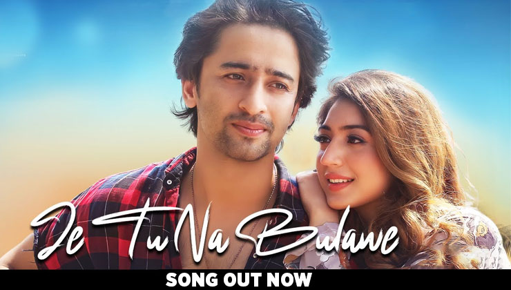 'Je Tu Na Bulawe' Song shaheer sheikh