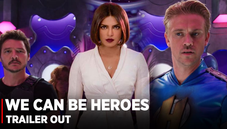 'We Can Be Heroes' Trailer