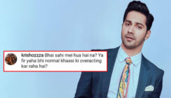 Troll doubts Varun Dhawan's Covid-19 positive result; actor hits back with a savage reply