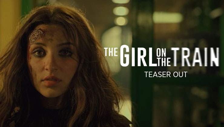the girl on the train parineeti chopra teaser