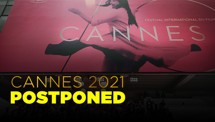 Cannes 2021 Postponed