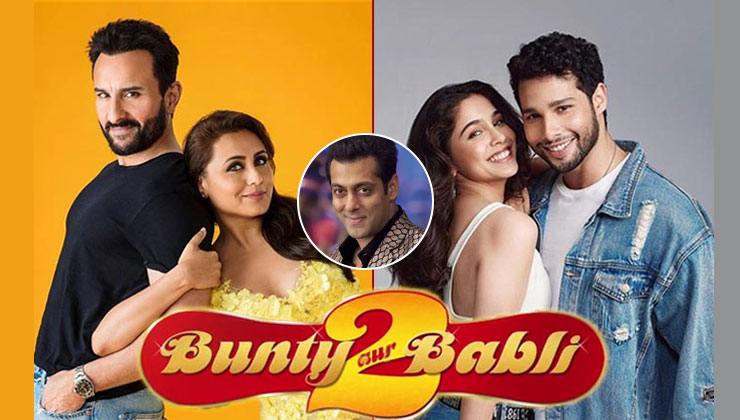 Bunty Aur Babli 2: Salman Khan to unveil the trailer on 23rd March?