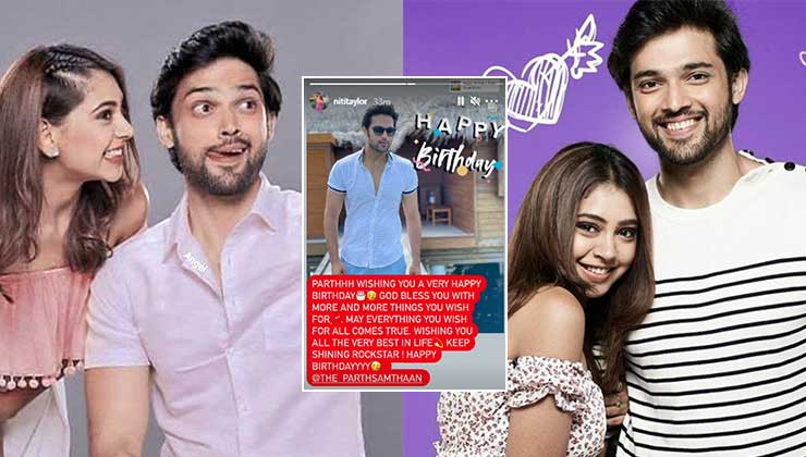Niti Taylor Pens The Sweetest Birthday Note For Rockstar Parth Samthaan Leaves Manan Fans In Awe Bollywood Bubble