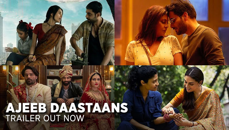 Ajeeb Daastaans Trailer Out: The anthology will leave you intrigued about  the 'ajeeb' relationships | Bollywood Bubble