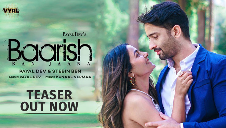 Shaheer Sheikh and Hina Khan in Baarish Ban Jaana teaser