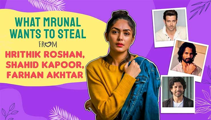 Toofan star Mrunal Thakur REVEALS what she wants to steal from Hrithik Roshan, Shahid Kapoor, Dulquer Salmaan