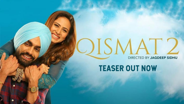 Qismat 2, Qismat 2 teaser
