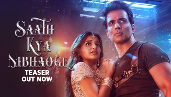 Saath Kya Nibhaoge: Sonu Sood and Nidhhi Agerwal song's teaser out