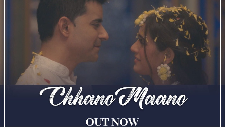Chhano Maano, Chhano Maano song, gautam rode, pankhuri rode