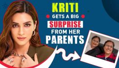 Kriti Sanon's mom and dad's heartwarming video message leaves her EMOTIONAL | Hum Do Hamare Do
