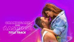 Chandigarh Kare Aashiqui title track OUT: Ayushmann & Vaani compel you to do Bhangra with full glory