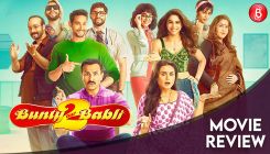Bunty Aur Babli 2 REVIEW: Rani Mukerji, Saif, Siddhant, Sharvari starrer is the laziest but entertaining scam of the year