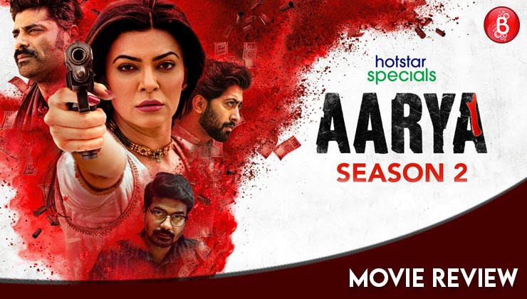 Aarya Season 2 Review: The Sushmita Sen starrer is a thrilling ride till the last minute