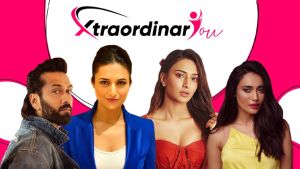 Xtraordinary You Teaser ft Divyanka Tripathi, Nakuul Mehta, Erica Fernandes, Surbhi Jyoti