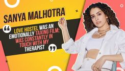 Sanya Malhotra on taking therapy, playing emotionally taxing roles, Pagglait | Love Hostel